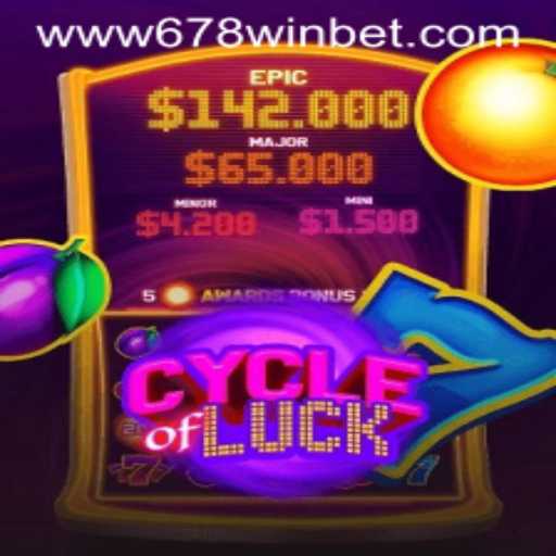 Cycle of Luck: A New Era in Gaming with 678winbet