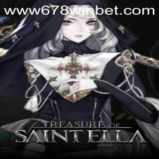 Discover the Enchanting World of TreasureofSaintElla: A Guide to 678winbet's Latest Adventure